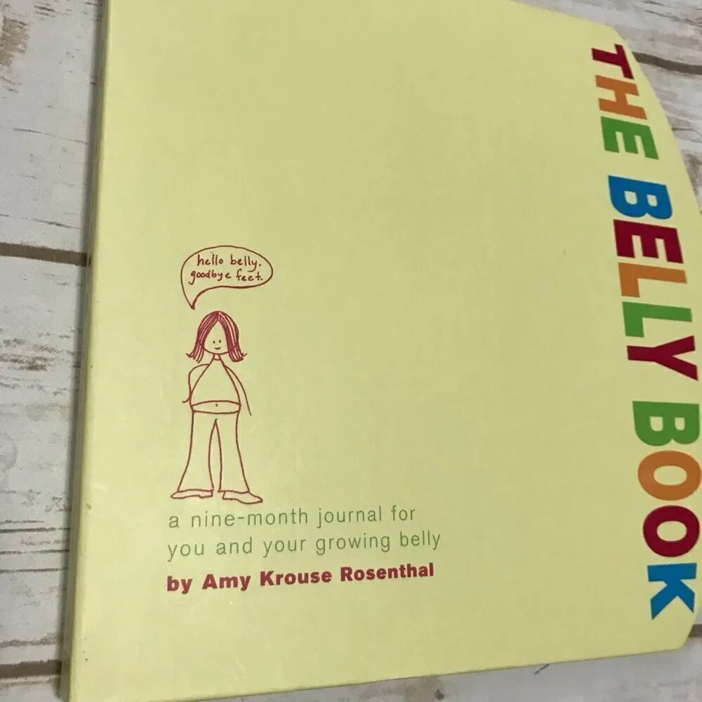The Belly Book A Nine Month Pregnancy Journal‎ Scrapbook